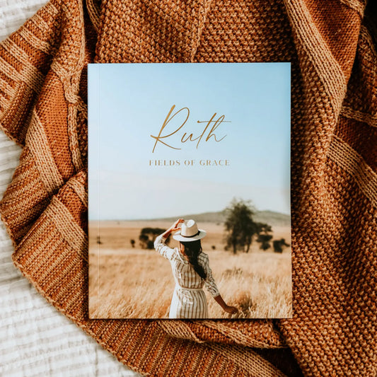 Ruth Study / Fields of Grace