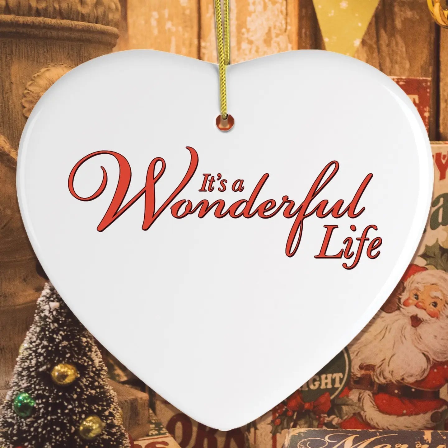 It’s a Wonderful life ornament