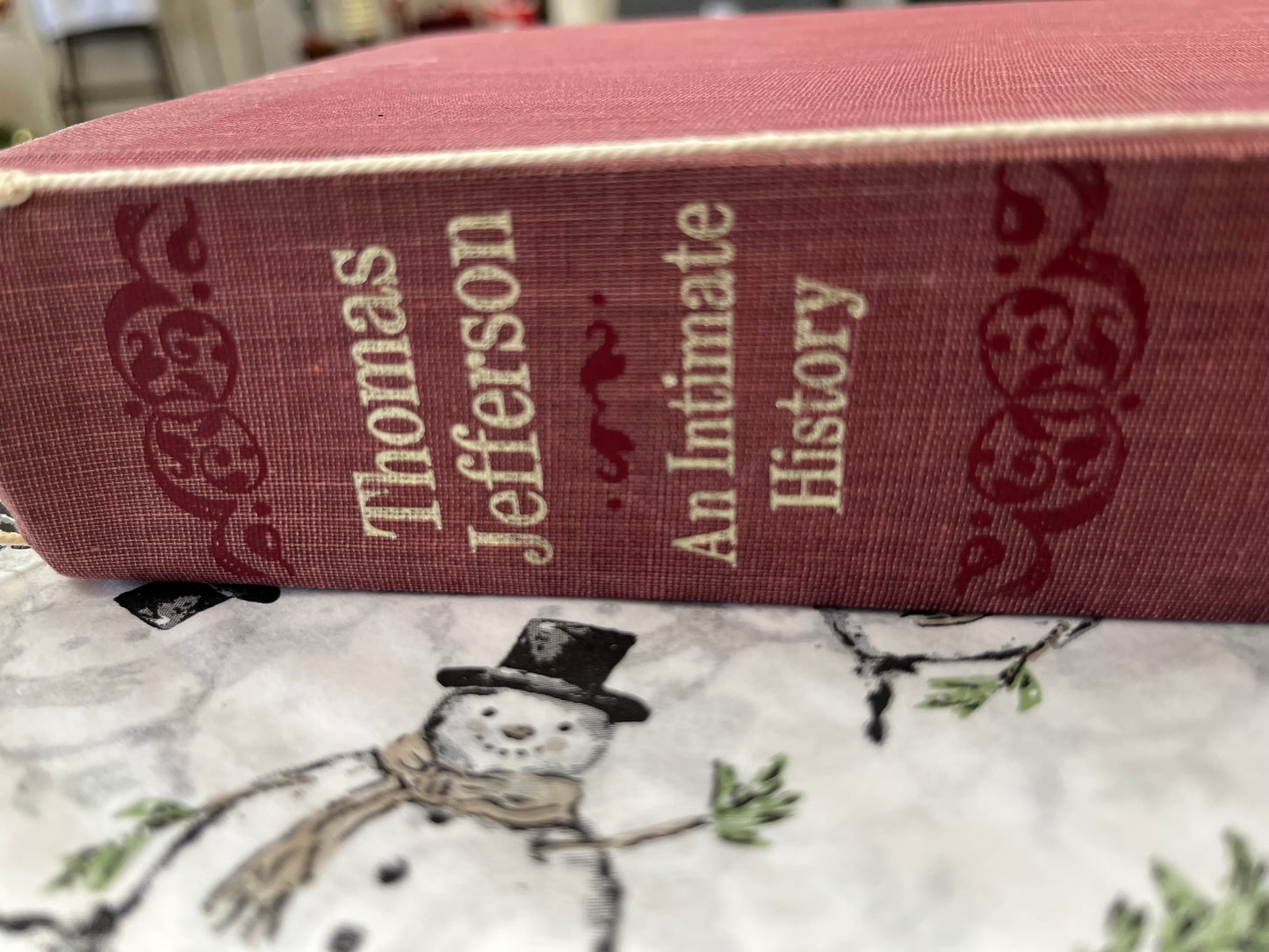 Thomas Jefferson An Intimate History