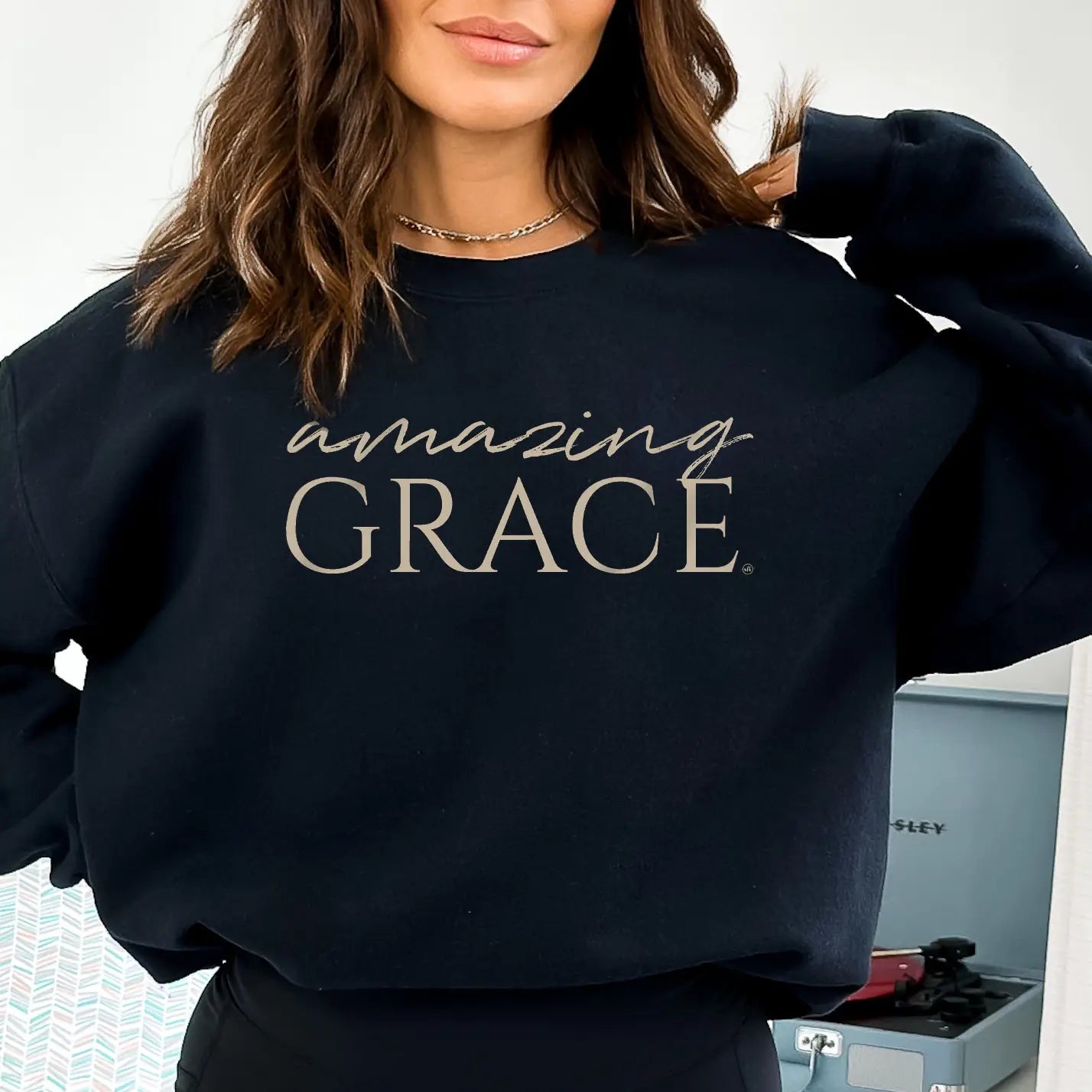 ‘Amazing Grace’ Sweatshirt